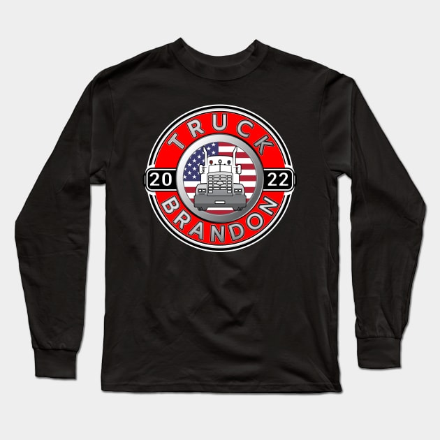 TRUCK BRANDON FREEDOM CONVOY  - USA FREEDOM CONVOY 2022 RED ROUND SILVER GRAY LETTERS Long Sleeve T-Shirt by KathyNoNoise